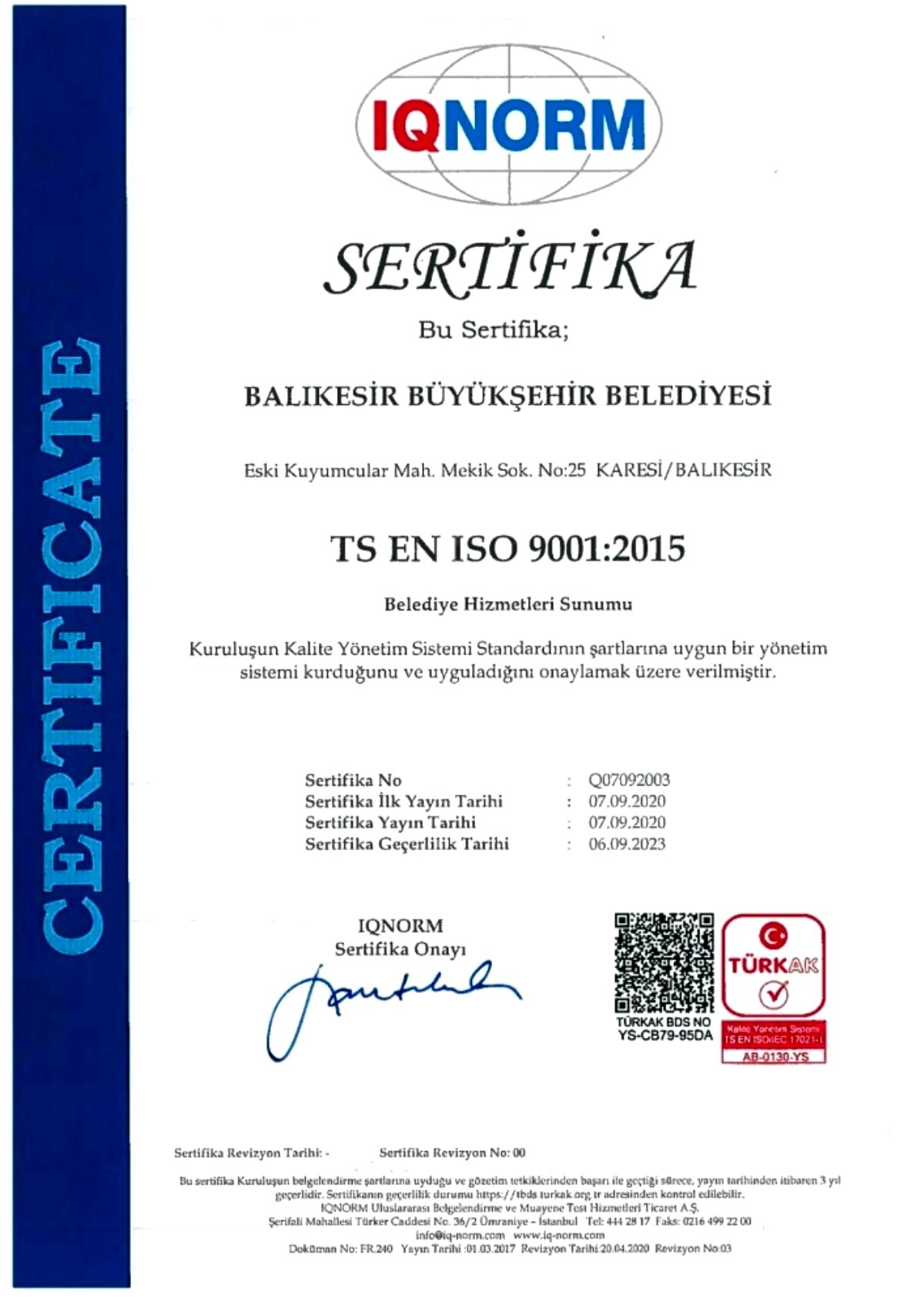 Büyükşehir'in 'ISO 9001 Kalite Yönetim Sistemi' belgesi yenilendi