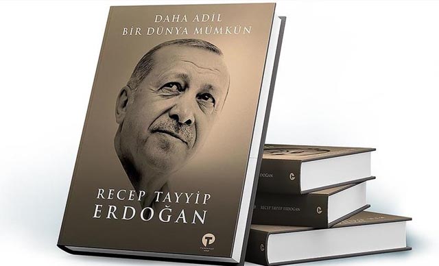 Cumhurbaşkanı Erdoğan 'Daha Adil Bir Dünya Mümkün' kitabını dünya liderlerine verecek